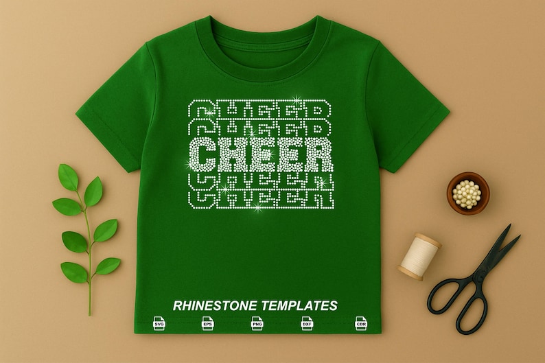 May include: A forest green short-sleeved t-shirt featuring a repeating graphic of the word CHEER spelled out in white rhinestones. The text RHINESTONE TEMPLATES appears at the bottom with five small file format icons: SVG, EPS, PNG, DXF, and CDR.