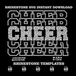 May include: A digital rhinestone template design featuring the word CHEER in white dots on a black background. Text includes RHINESTONE SVG INSTANT DOWNLOAD, ss10 (1251 PCS), ss16 (140 PCS), W: 9.78 in, H: 7.33 in, RHINESTONE TEMPLATES, and file icons.