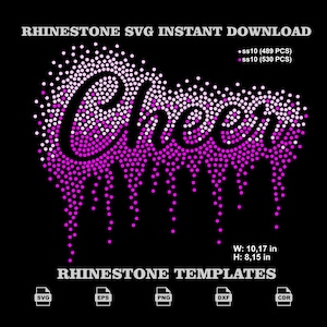 May include: A digital rhinestone template design featuring the word Cheer in a script font, rendered in a gradient of white to pink dots on a black background. Text includes RHINESTONE SVG INSTANT DOWNLOAD, ss10 (489 PCS), ss10 (530 PCS), W: 10.17 in, H: 8.15 in, and RHINESTONE TEMPLATES with SVG, EPS, PNG, DXF, and CDR file icons.