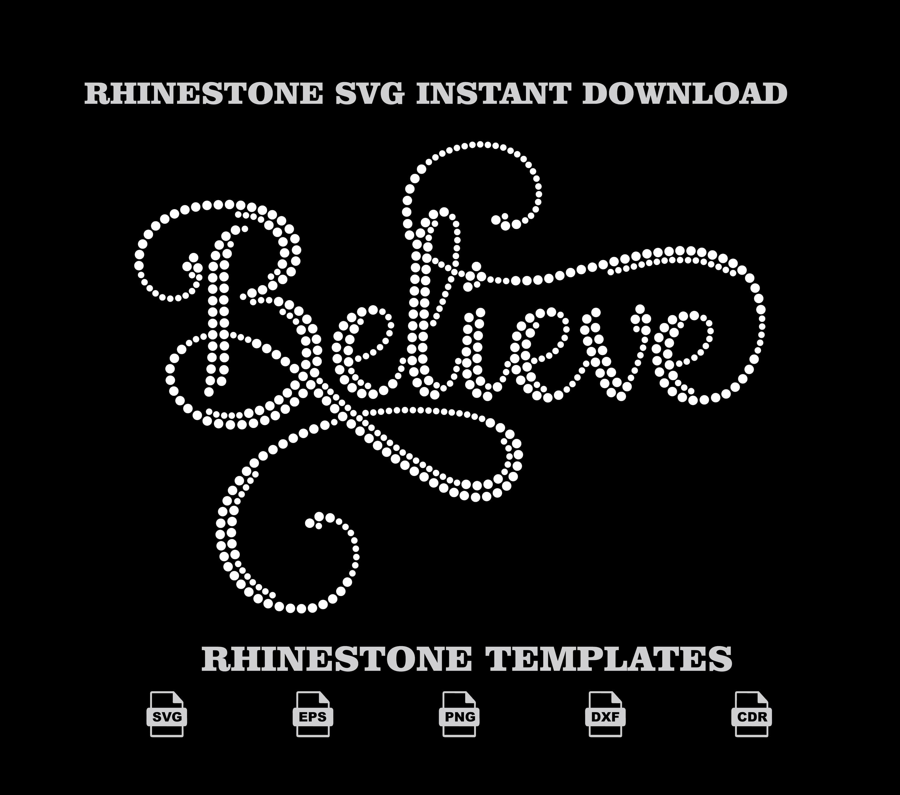 Believe Rhinestone SVG Cursive Script Bling Template Digital Download ...