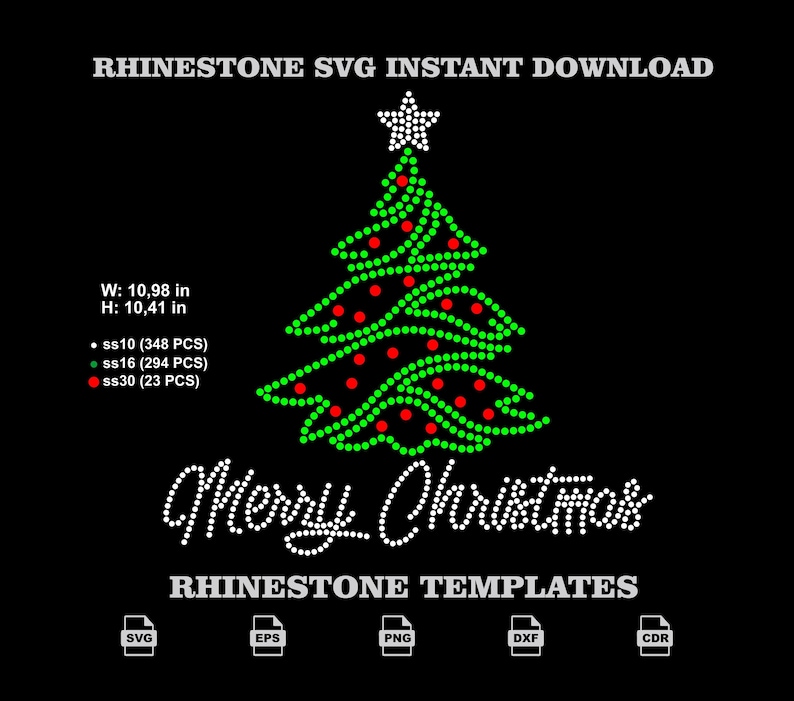 May include: A digital rhinestone template design featuring a green Christmas tree with red ornaments and a white star topper. Text reads RHINESTONE SVG INSTANT DOWNLOAD, Merry Christmas, and RHINESTONE TEMPLATES. Dimensions are 10.98 in by 10.41 in.