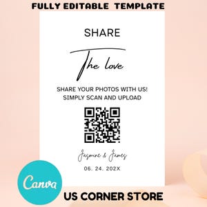 Share The Love QR Code Sign, Wedding Photo Sign Printable, Capture The Love Sign, Scannable Photo Sharing Sign, Editable Template, Canva