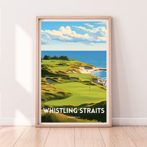 Whistling Straits Poster, Whistling Straits golf course, Whistling Straits print, Golf course print, Digital Download, Golf gift idea