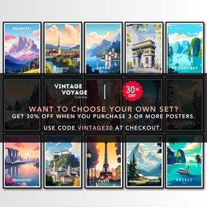 May include: A collage of vintage travel posters featuring various destinations around the world, including the Dolomites, Zurich, Kotor, Paris, Ha Long Bay, Olympic National Park, Grand Canyon, Zion National Park, Yosemite National Park, Singapore, Salzburg, Scandinavian Mountains, and Phuket. The posters are in a retro style with bold colors and typography. The text "Vintage Voyage Posters" is displayed in the center of the collage, along with a 30% off sale offer.