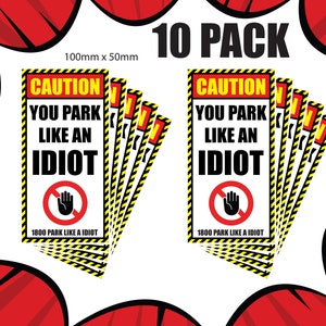10 Stickers Per Pack | 3 Idiot Designs To Choose From | Prank | 3m Vinyl Aussie | Rude | Adult |  Funny | Aussie | 4 X 4 | Bogan | Humor |