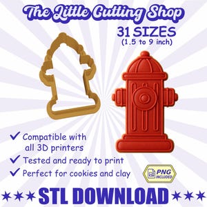 May include: A red fire hydrant cookie cutter and a tan fire hydrant outline are displayed. The text reads "The Little Cutting Shop" and "31 Sizes (1.5 to 9 inch)". The image also includes the text "STL DOWNLOAD".