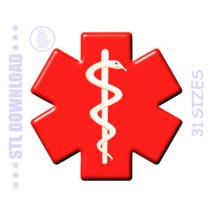 May include: A red Star of Life emblem with a white caduceus symbol in the center. The emblem has a 3D effect and is set against a white background. Text on the left says "STL DOWNLOAD" and on the right "31 SIZES".
