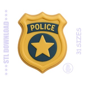 May include: A yellow and blue police badge with the word "POLICE" at the top. The badge has a gold star in the center. The image also includes the text "STL DOWNLOAD" and "31 SIZES".