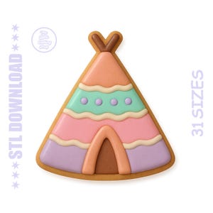 May include: A colorful teepee-shaped cookie cutter with a detailed design. The cookie cutter features a light brown outline, with sections of orange, pink, green, and purple icing. The text "STL DOWNLOAD" and "31 SIZES" are visible.
