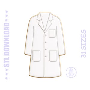 May include: A white lab coat design with a gold outline, featuring pockets and buttons. The image includes the text "STL DOWNLOAD" and "31 SIZES" in a vertical font. A small circular logo is also present.
