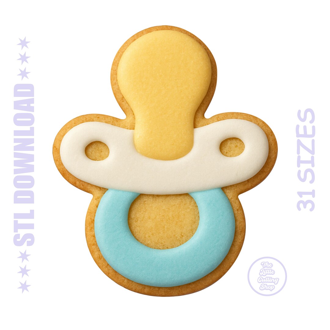 Pacifier Cookie Cutter STL: 3D Printable Baby Shower Biscuit (digital ...