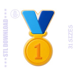 Peut inclure: Une médaille dorée avec un ruban bleu et bleu clair. La médaille porte le chiffre "1" en orange. Le texte "STL DOWNLOAD" est à gauche et "31 TAILLES" à droite.