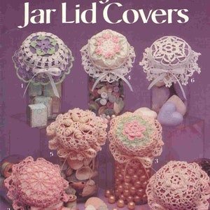 PDF Copy Vintage Patterns Lovely Lace Jar Lid Covers\6 Designs to Crochet