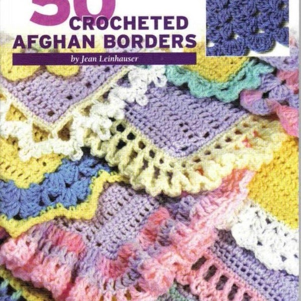 PDF Copy Vintage Book 50 Crocheted Afghan Borders