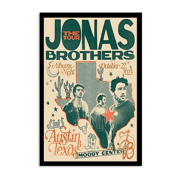 Jonas Brothers Austin Texas October 22nd 2023 Moody Center The Tour Fan Gifts Home Decor Poster