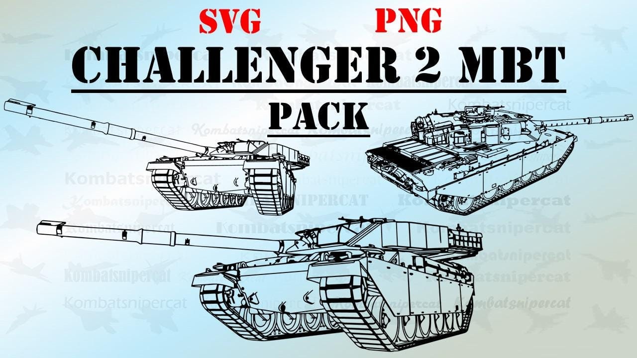 Challenger 2 Main Battle Tank Pack (SVG & PNG Formats) Digital