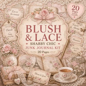 May include: A printable junk journal kit titled Blush & Lace featuring 20 pages of vintage-style ephemera, including floral tags, a teacup, a birdcage, and an open book with an Eiffel Tower illustration, all decorated with pink roses and lace.