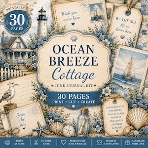 May include: A digital junk journal kit titled Ocean Breeze Cottage featuring 30 printable pages. The design includes a lighthouse, sailboat, seagull, seashells, and floral elements in blue and cream tones with text like Wish you were here.