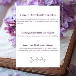 May include: A white card with instructions on how to download digital files from Etsy. The card has a purple floral design on the top and bottom. The text on the card reads: "How to Download Your Files: For instant download wait for a confirmation email from Etsy. In that email, you will find a PDF with a Google Drive link to access your files. Access your files via the Etsy Account: On the Etsy menu, go to Your Account > Purchases > Download Files Access your files from Your Phone: Log in to Etsy.com from a web browser (Safari, Chrome, Firefox). On the Etsy menu, go to Your Account > Purchases > Download Files Tysia Backdrop"