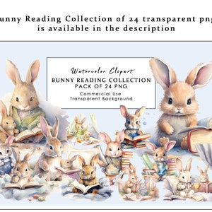 May include: A digital clipart set of 24 watercolor illustrations of bunnies reading books. The bunnies are in various poses and have different expressions. The background is transparent. Watercolor Clipart Bunny Reading Collection Pack of 24 PNG Commercial Use Transparent Background