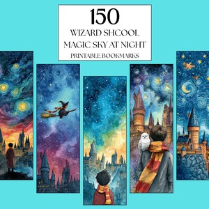 May include: Set of five watercolor bookmarks featuring wizard school themes. Each bookmark depicts a night sky with castles, characters, and text that reads "150 Wizard Shcool Magic Sky at Night Printable Bookmarks."