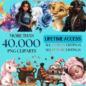 UNLIMITED SHOP ACCESS - 40.000+ Clipart Mega Bundle - Mega Collection of High Quality PNGs - All past and future designs - Whole Shop Bundle