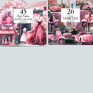 May include: Two sets of digital illustrations. The first set features 42 pink and red haute couture dresses. The second set features 26 pink and white Paris vehicles, including cars and scooters.