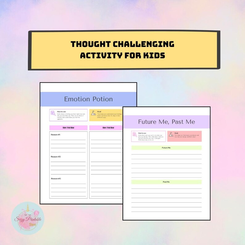 May include: Two printable worksheets for kids to help them challenge their thoughts. The first worksheet is titled "Emotion Potion" and the second is titled "Future Me, Past Me".