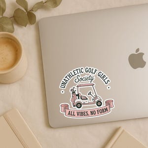 Unathletic Golf Girls Society Sticker – Funny Golfing Cart Sticker for Water Bottle Laptop Journal | All Vibes No Form Gift for Her Pink