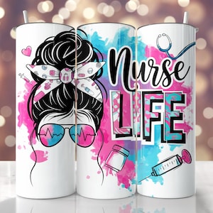 Nurse Tumbler Wrap, 20 oz Skinny Tumbler, Nursing Sublimation Design, Nurse Life, Nurse Tumbler Wrap, Nurse Sublimation Png, Nurse Design