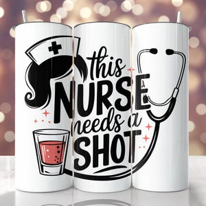 Nurse Tumbler Wrap, 20 oz Skinny Tumbler, Nursing Sublimation Design, Nurse Life, Nurse Tumbler Wrap Png, Nurse Sublimation, Nurse Design