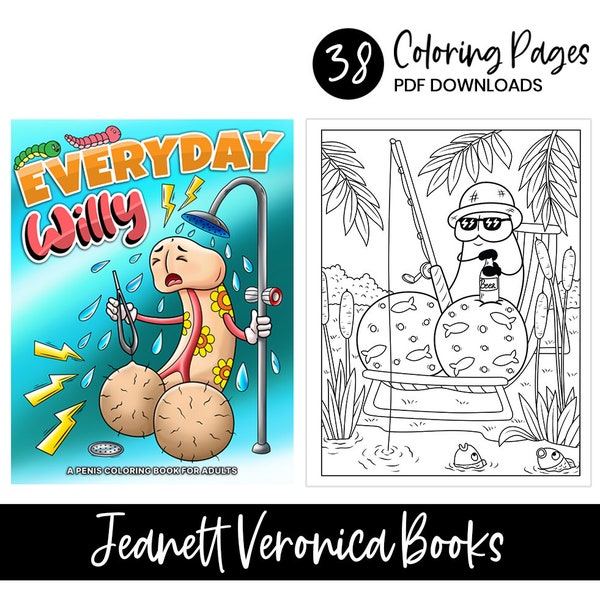 Everyday Willy | Penis Coloring Book for Adults | 38 Digital Coloring Pages | Instant Download PDF