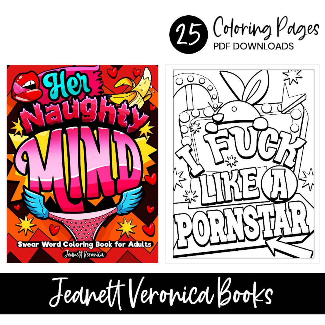 Her Naughty Mind | Swear Word Coloring Book With Dirty Quotes| Bad Word ...