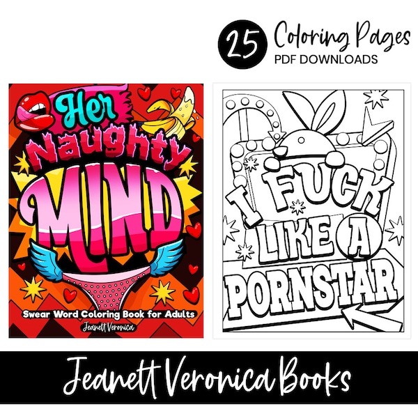 Her Naughty Mind | Swear Word Coloring Book With Dirty Quotes| Bad Word Coloring Pages | 25 Digital Coloring Pages | Instant Download PDF