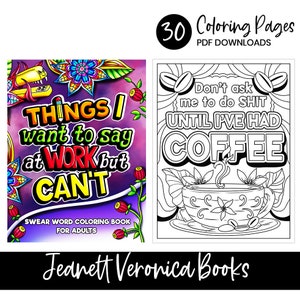 Things I Want To Say at Work but Can't | Swear Word Coloring Book | 30 Digital Coloring Pages | Instant Download PDF