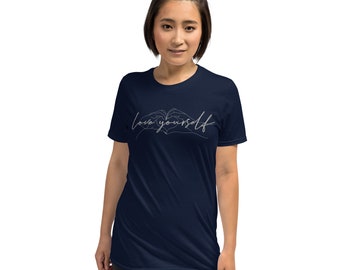 Short-Sleeve Unisex T-Shirt - Love Yourself