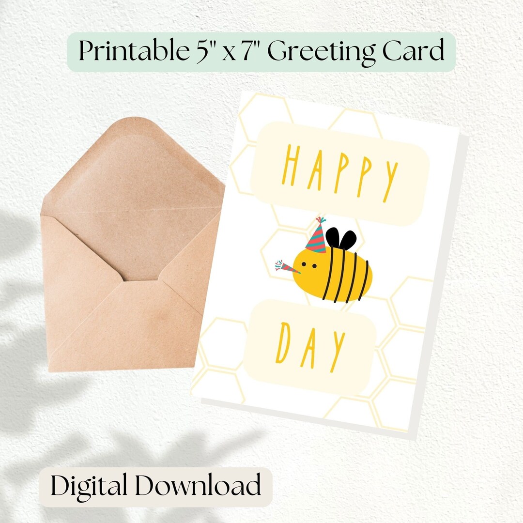 Happy Bee Day Printable Card Joyful Fun Card Your Next - Etsy
