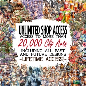 UNLIMITED SHOP ACCESS - 20,000+ Clipart Mega Bundle - Mega Collection of High Quality PNGs - All past and future designs - Lifelong access