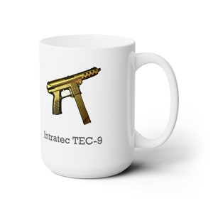 Intratec TEC-9 Coffee Mug 15oz