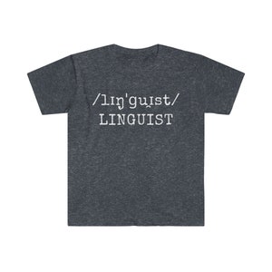 Linguist International Phonetic Alphabet (IPA) T-shirt à manches courtes pour prononciation : T-shirt unisexe Softstyle