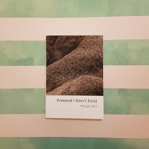 Pretend I Don’t Existe Poesie Sammlung | Taschenbuch A6 | 76 Seiten | Taschenbuch
