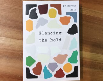 Revista de poesía Glancing The Hold (16 páginas, A6)