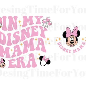 In My Mama Era Png, Mother&#39;s Day PNG, Mouse Mom Png, Family Vacation Png, Family Trip png, Mama Png, Gift For Mommy, Digital Download, Png