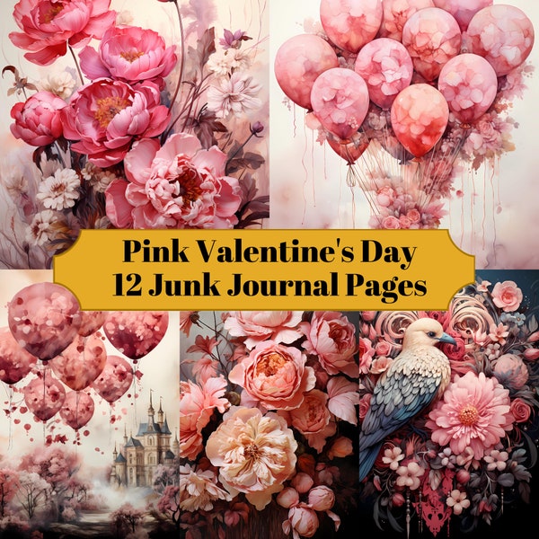 Pink Valentine's Day Junk Journal Pages - 12 Romantic Junk Journal Designs for Scrapbooks - Love Printable Cards & Ephemera