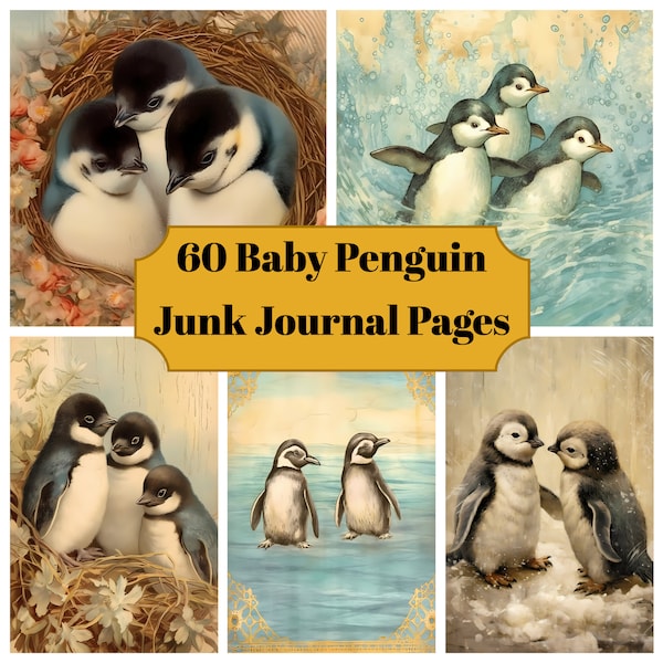 60 Baby Penguin Junk Journal Pages - Printable Baby Penguins Junk Journal for Scrapbooks - Digital Download for Printable Cards and Ephemera