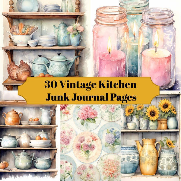 30 Vintage Kitchen Shabby Chic Junk Journal Pages - Shabby Chic Junk Journal for Scrapbook - Digital Download for Printable & Ephemera
