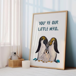 Penguin Print, Penguin Family Print, Penguin Nursery, Penguin Wall Art, You’re Our Hero Print, Penguin Decor, Penguin Decor, Baby Animal Art