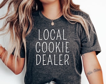 Cookie Dealer Shirt Bakers T-Shirt Gift for Baker Mom Funny Baking Lover Shirts Baking Shirt Gifts for Women Pastry Chef Tshirt Baking Shirt