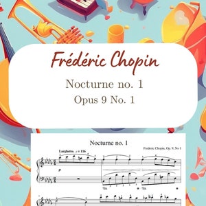 Nocturne No. 1 in B-flat Minor, Op. 9 No. 1 – Frédéric Chopin | Printable Sheet Music PDF