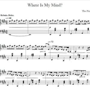 May include: Sheet music for the song "Where Is My Mind?" by The Pixies. The music is written in standard notation with a treble clef and bass clef. The tempo is indicated as 68 beats per minute and 72 beats per minute. The music includes the words "Rubato. Dolce." and "poco rit."